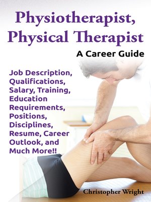 cover image of Physiotherapist, Physical Therapist